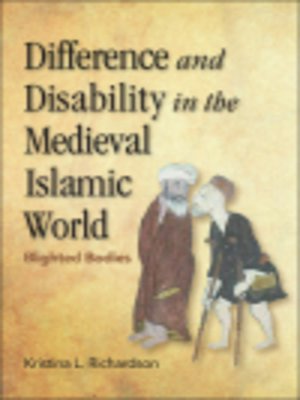 cover image of Difference and Disability in the Medieval Islamic World